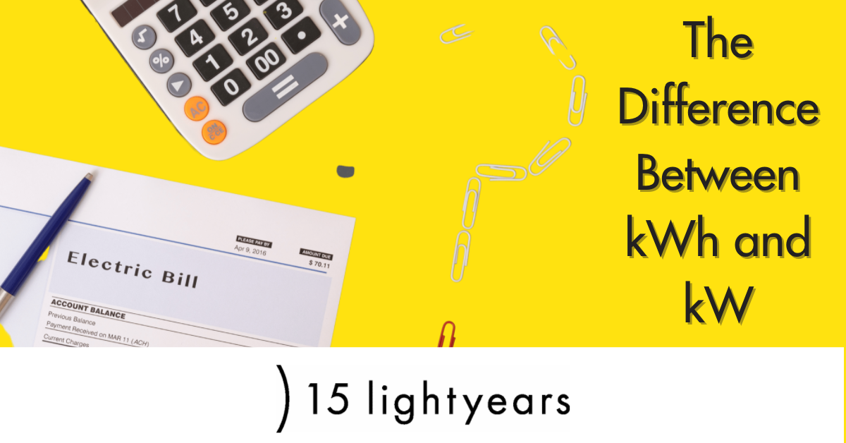 What is the Difference Between kWh and kW?