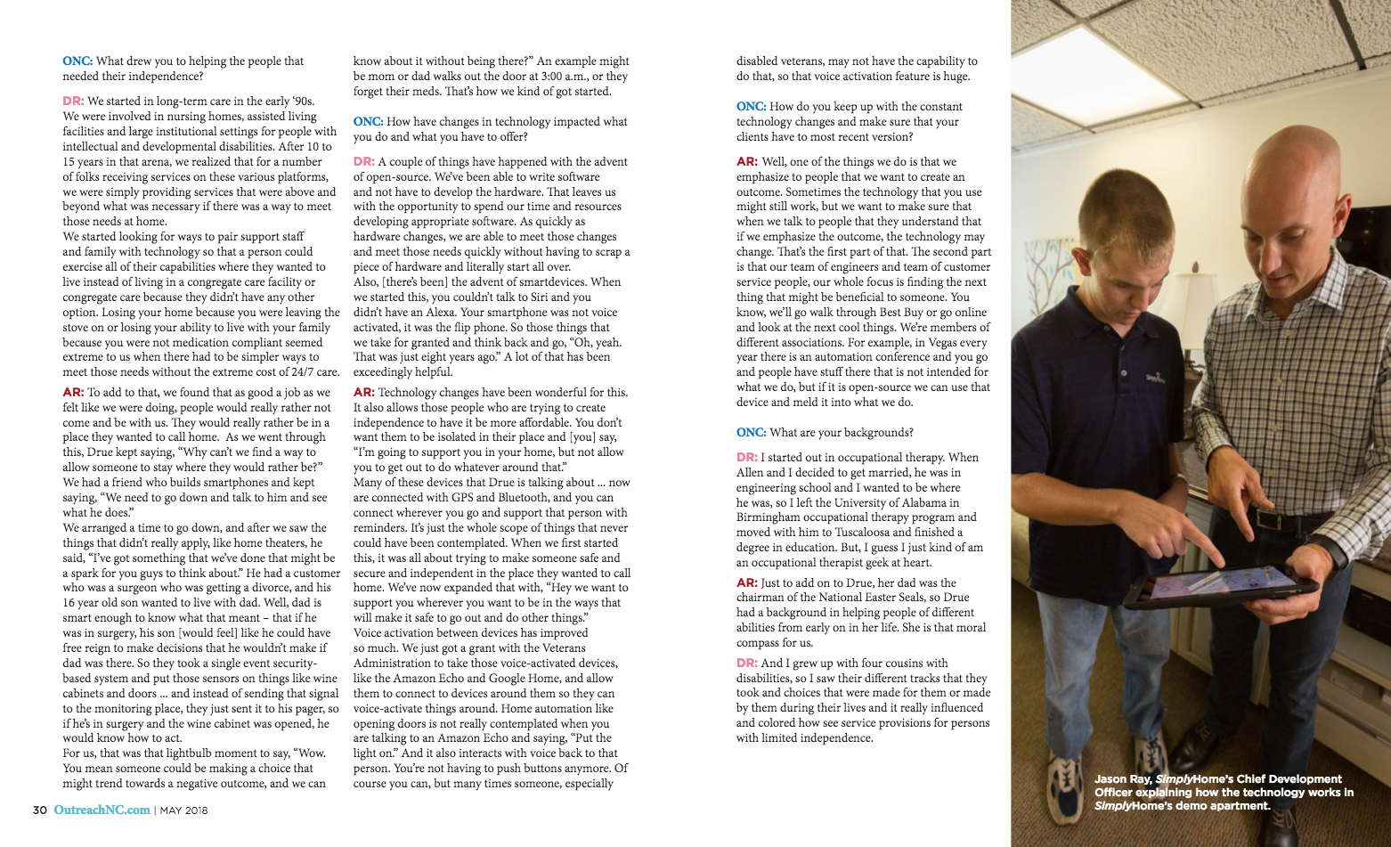  A photo in the  Outreach NC  article, depicting  Simply Home's Chief Development Officer Jason Ray assisting with a technology demonstration. 