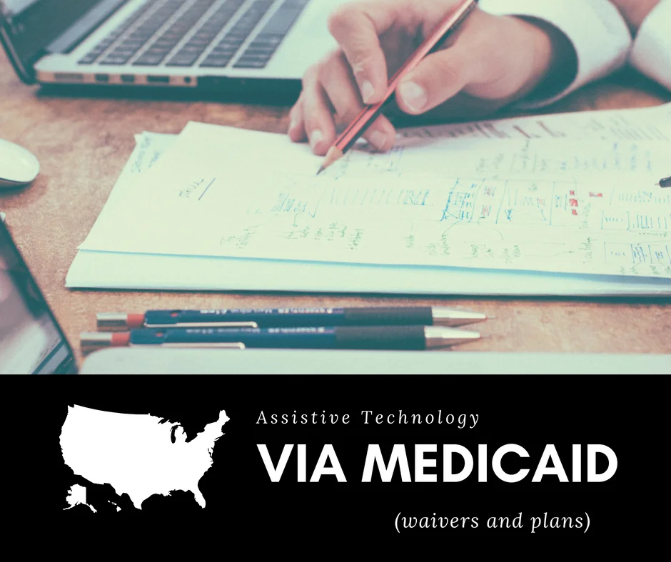 Hand holding pencil next to calculations on a sheet of paper and the caption Assistive Technology Via Medicaid.jpg