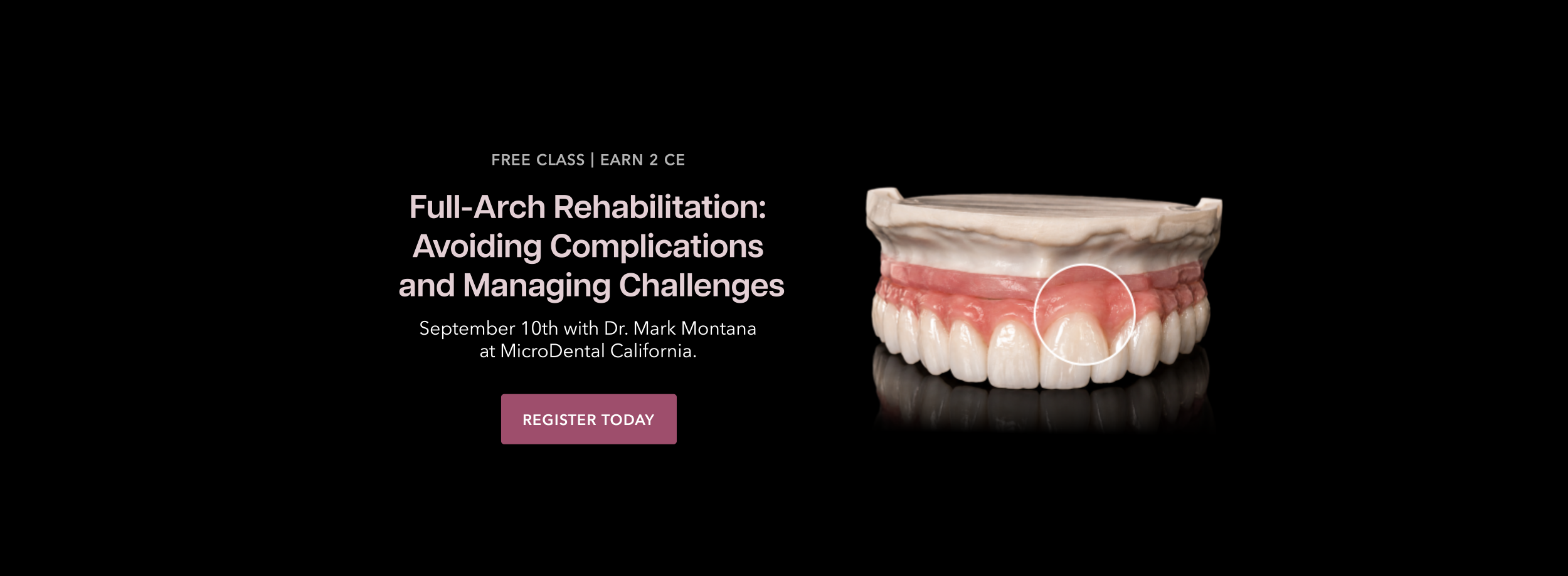 260801 MDLCA Full-Arch Rehabilitation Dentsply 9.10.26 CE - Web Banner.png