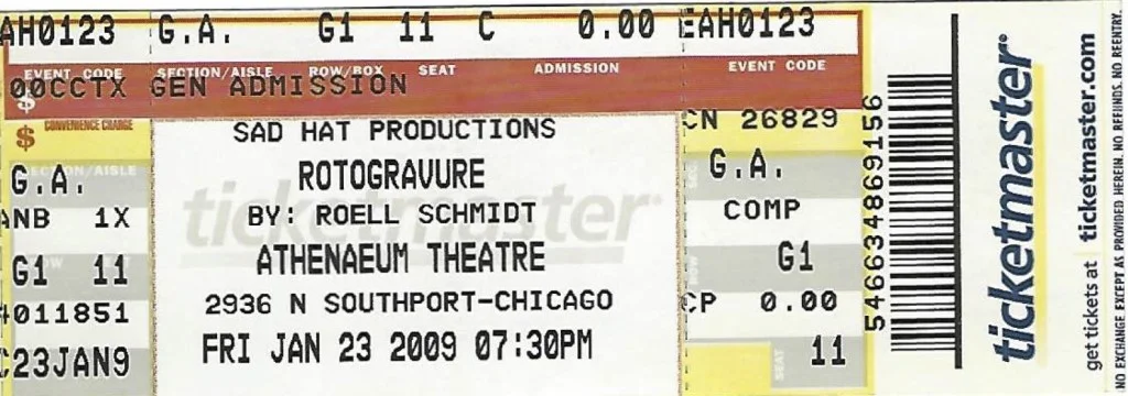 Ticket stub for “The Rotogravure” production at the Athenaeum Theatre, 2009. Image courtesy of Roell Schmidt.