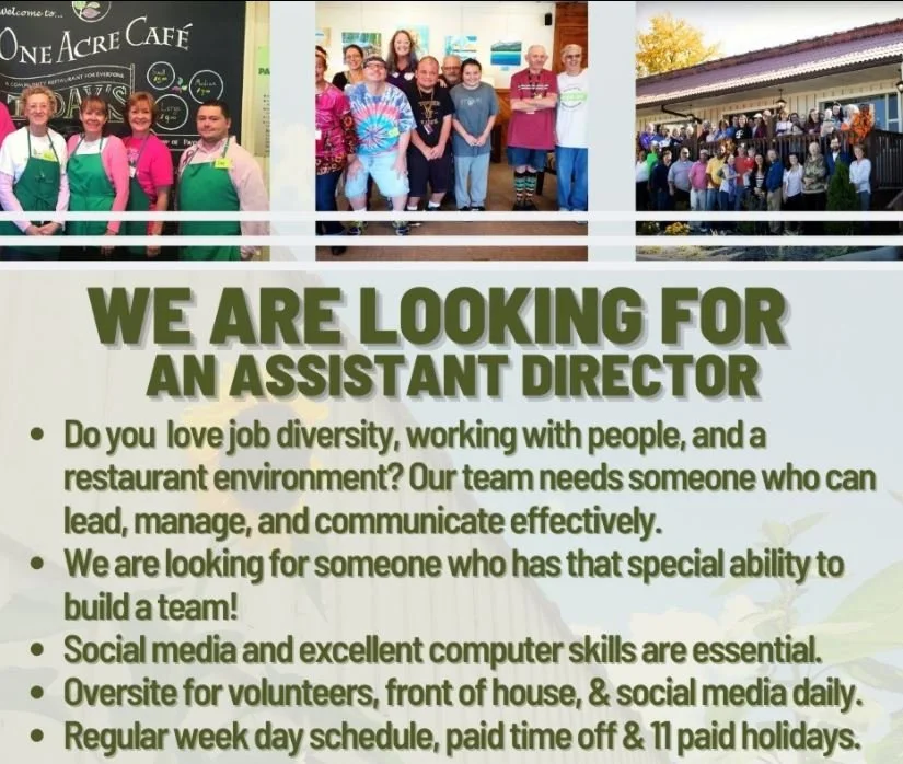One Acre Cafe is Looking for an Assistant Director