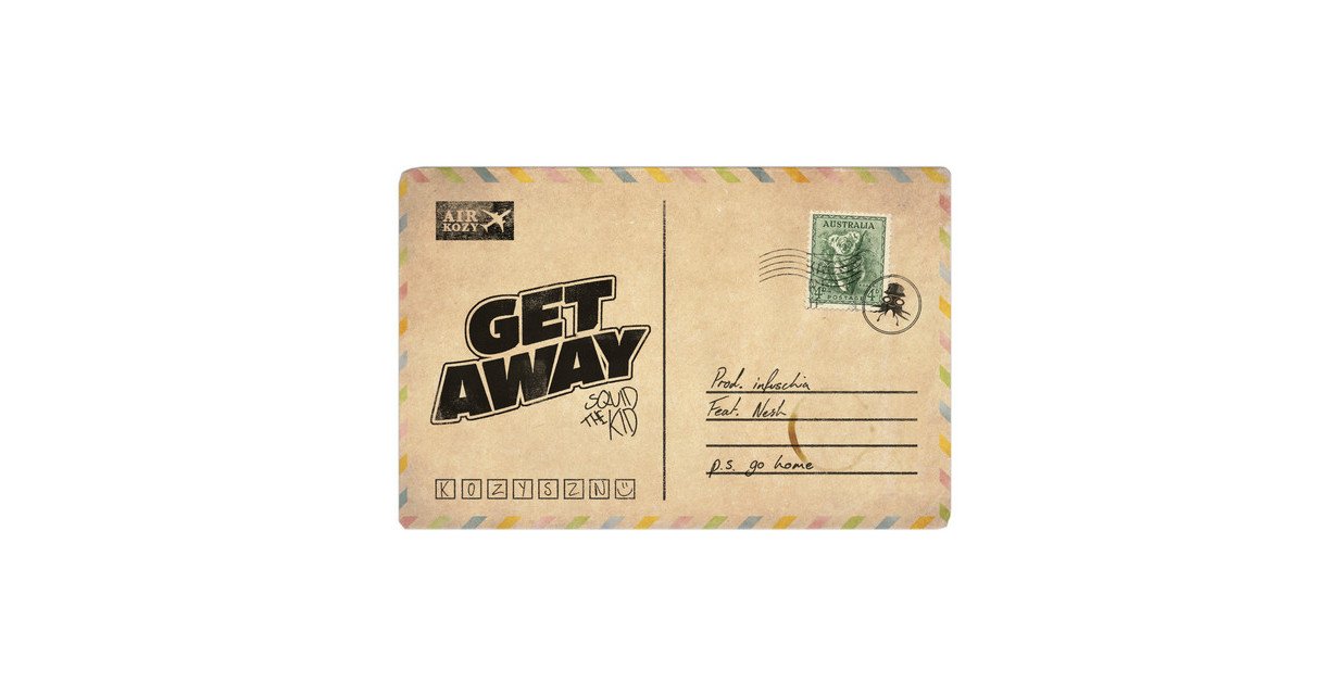 Squid the Kid - "Getaway" (ft. Nesh)