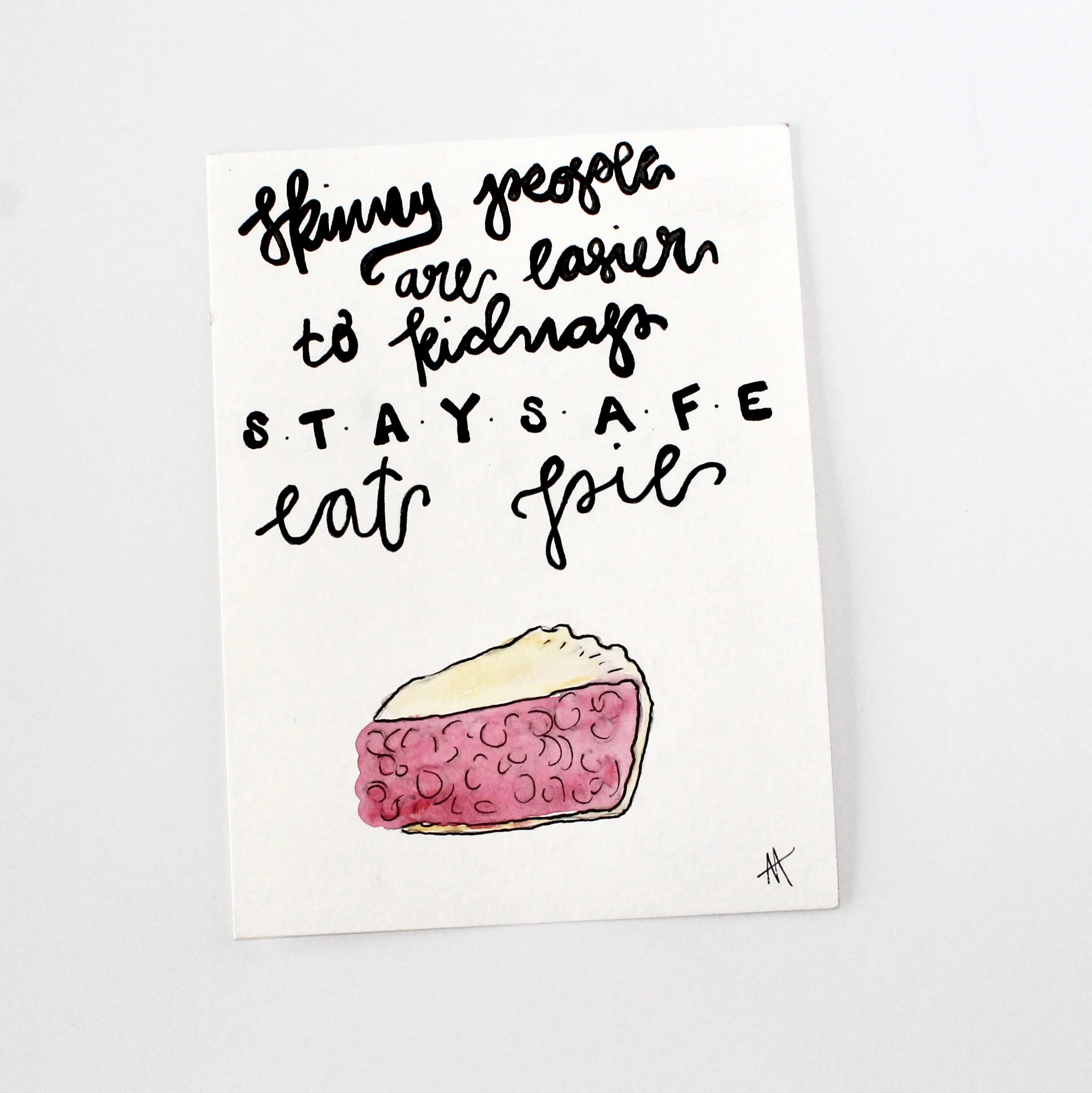 [6x8] Skinny Pie Hand Lettering + Watercolor