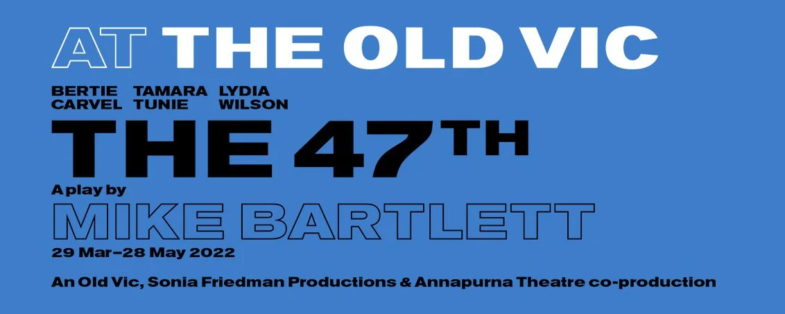 London Theatre Event: The 47th at the Old Vic