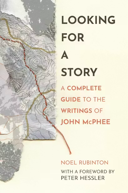 Save the Date: Looking for a Story: A Complete Guide to the Writings of John McPhee