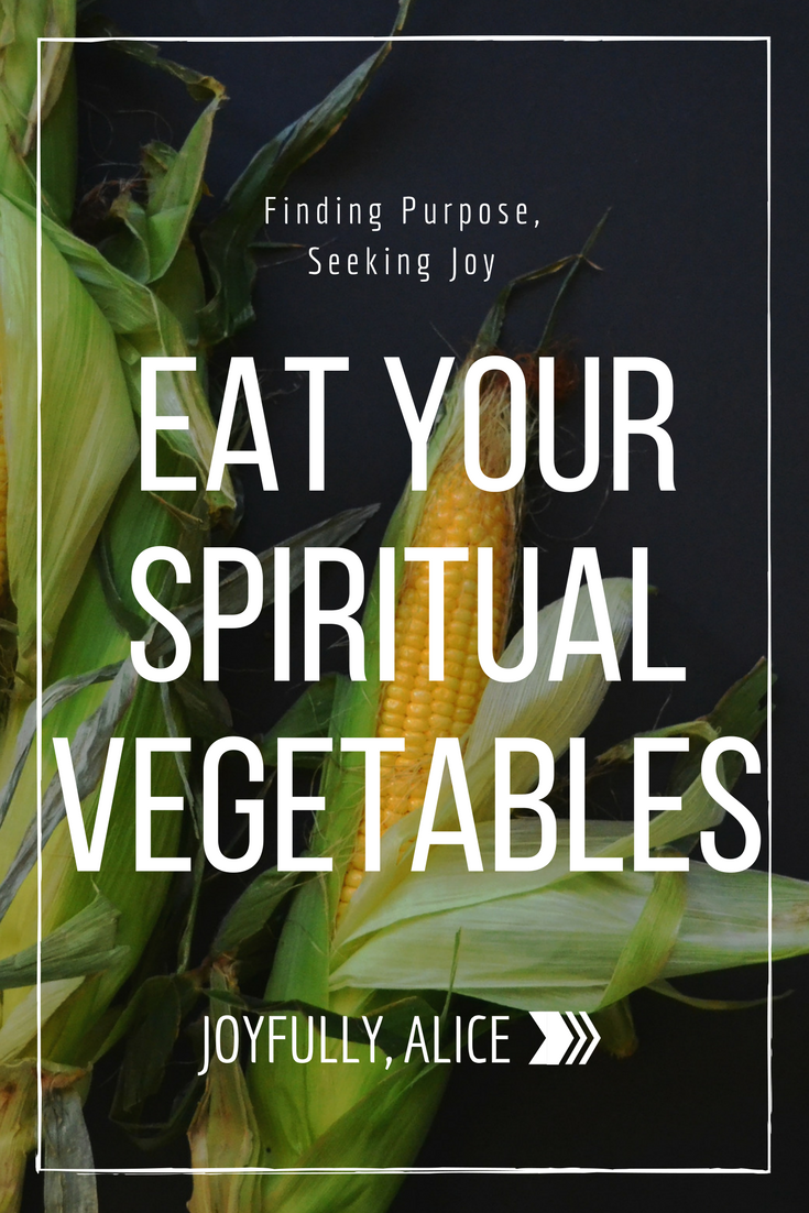 Eat Your Spiritual Vegetables.png