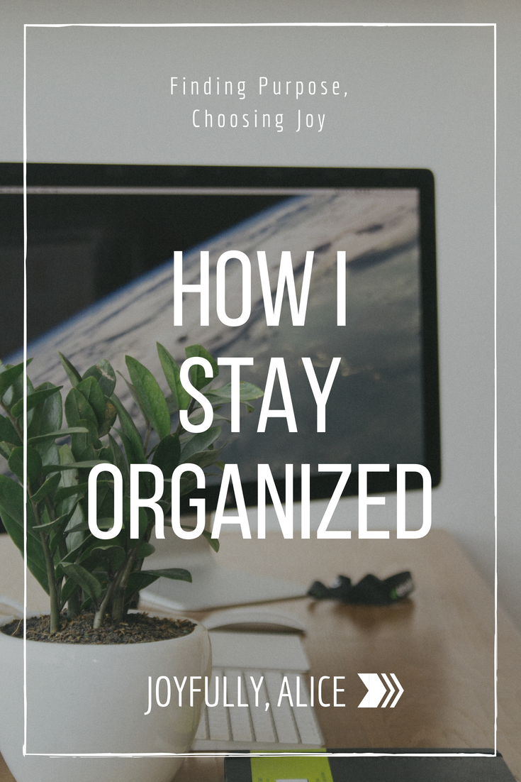 How I Stay Organized.png