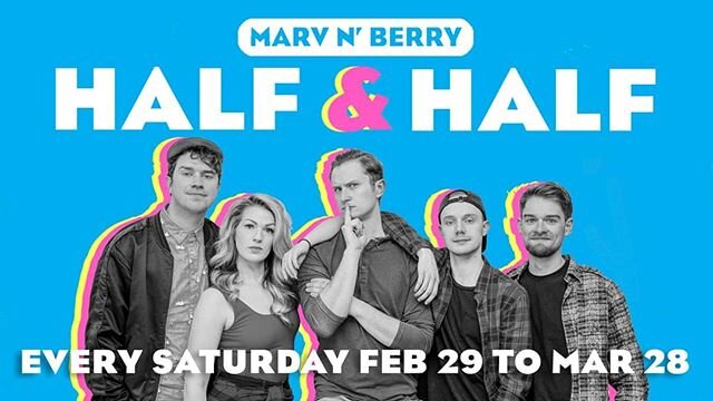 It's happening! 
Tonight is the first show in our Saturday Series - 5 consecutive weekends of shows.

Half &amp; Half is an all new Marv n Berry experience: every show has one set of improv and one set of sketches. Our setlist tonight is wild!

Tonig