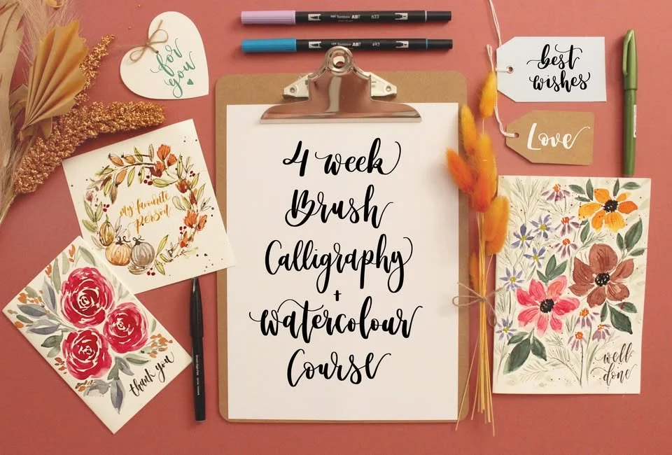 4 week brush calligraphy & watercolour course - sign up today!