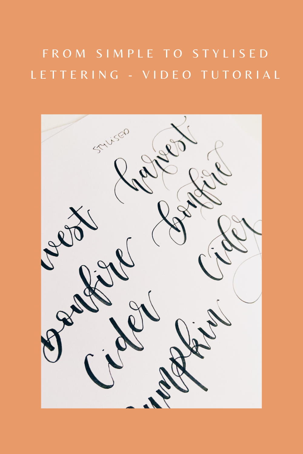 From Simple To Stylised Lettering Practice Your Lettering Style Video