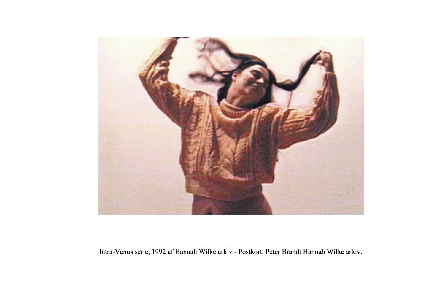 Displayed at the entrance: Postcard from the opening of Intra -Venus serie by Hannah Wilke