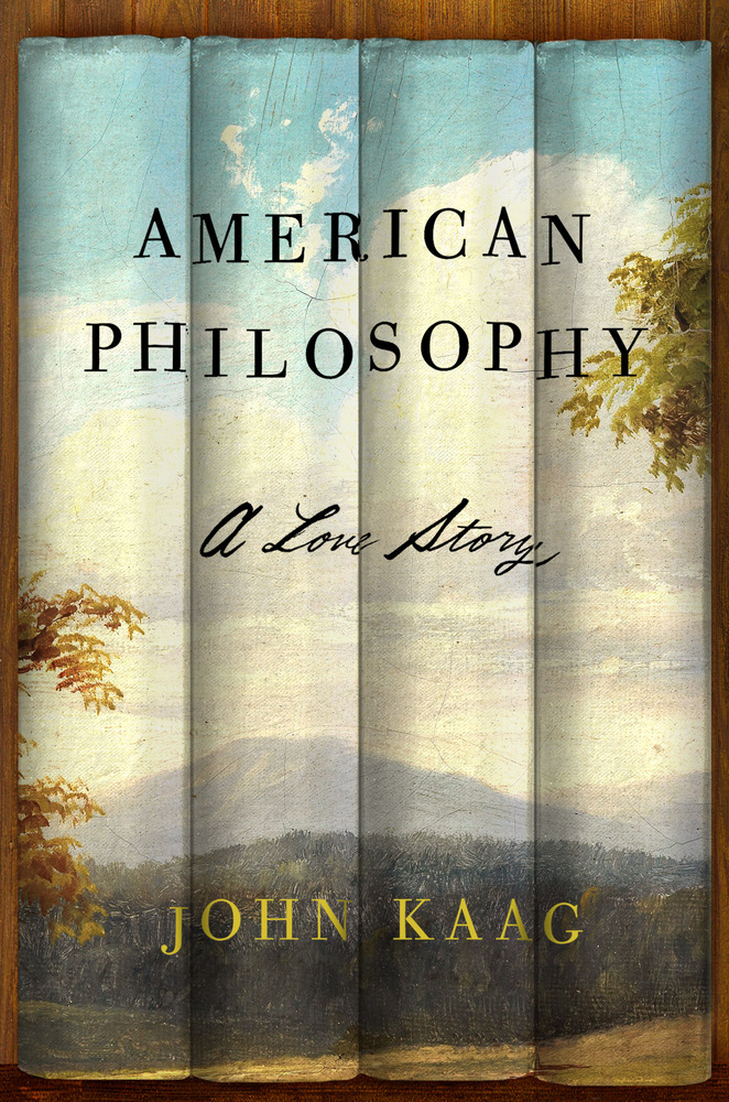 American Philosophy A Love Story John Kaag.jpg