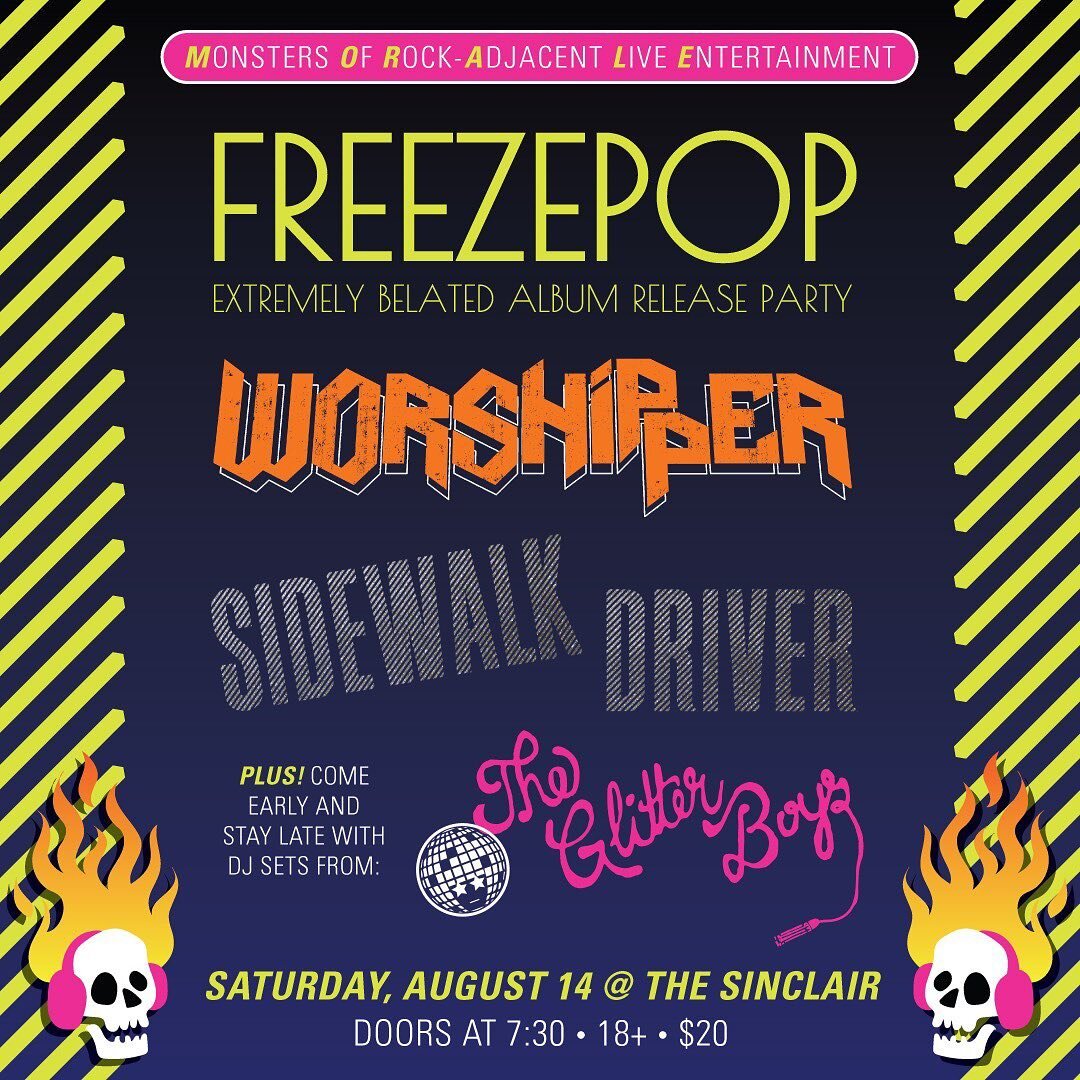 ***Update: SOOOOOOOLD OUT!***

What's this... a show? A SHOW! Go to a place outside of your home and watch bands play music in person! Yes, on Saturday, August 14, we will go to @thesinclair with our friends @freezepopband &amp; @worshipperband to pe