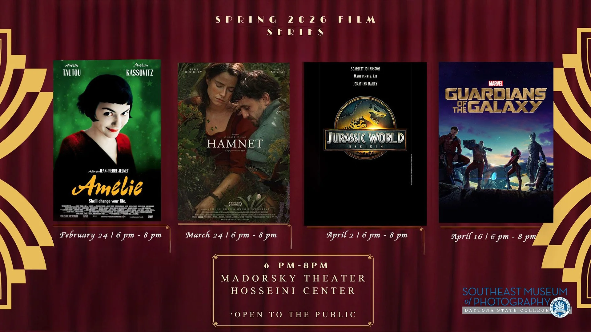 List of of upcoming Film screenings: Amelié, February 24 6-8pm; Hamlet March 24 6-8pm, Jurassic World April 2, 6-8pm; Guardians of the Galaxy April16, 6-8pm; at the Madorsky  Theater, open to the public