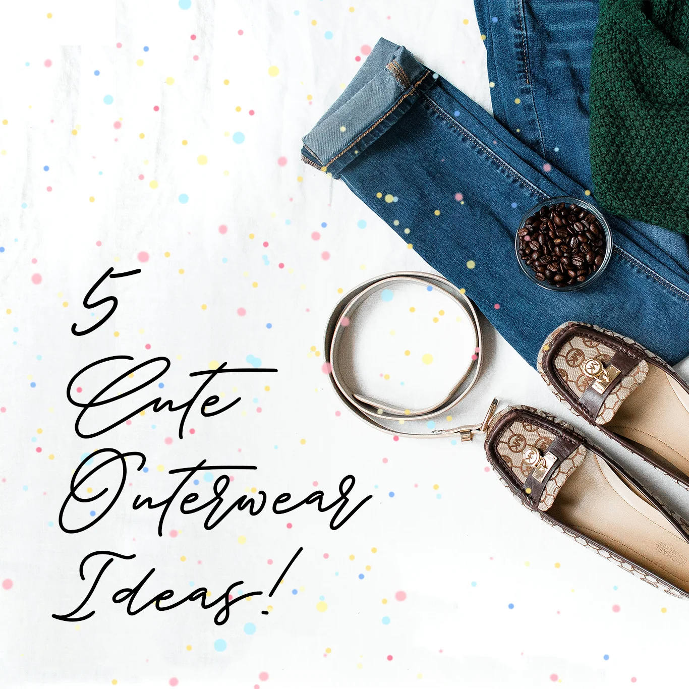 5-Cute-Outerwear-Ideas-Saturday-Champagne-Script-Font.jpg