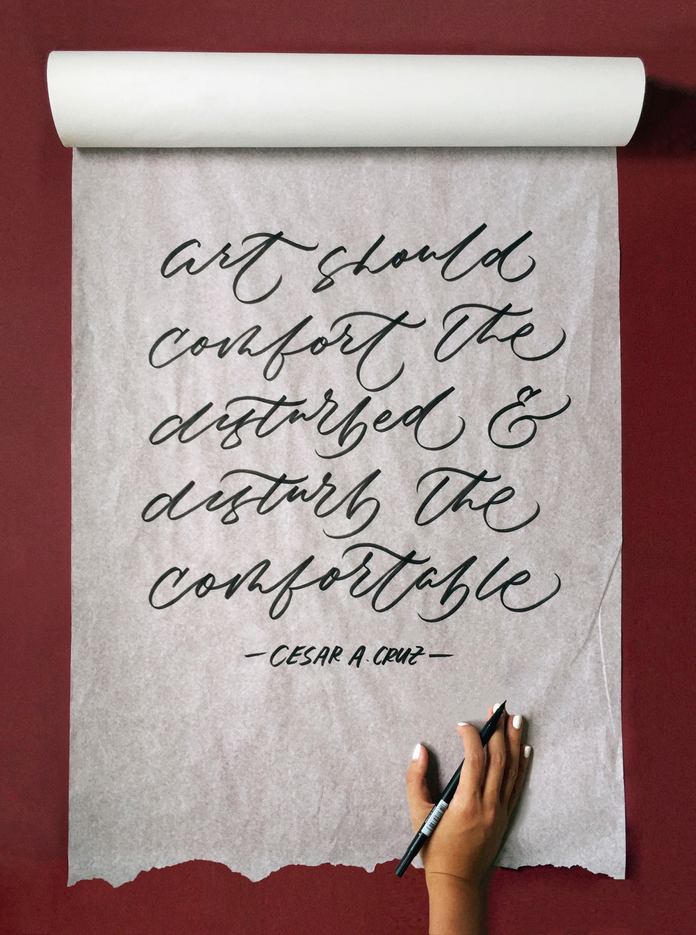 Art Should Comfort The Disturbed &amp; Disturb The Comfortable - Brush Calligraphy Art - Singapore