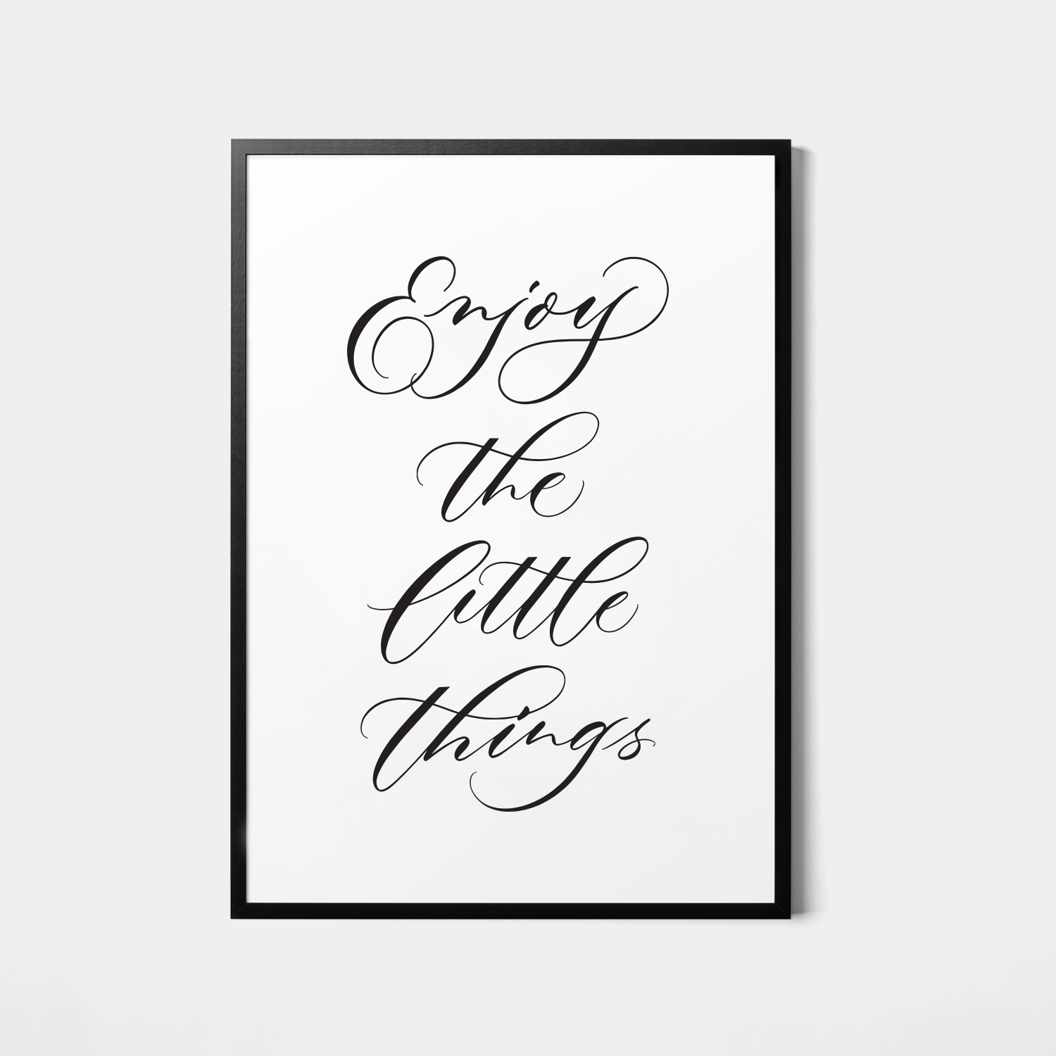 Enjoy the Little Things - Calligraphy Art Print.png