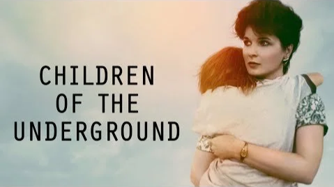 Children of The Underground  (Trailer)