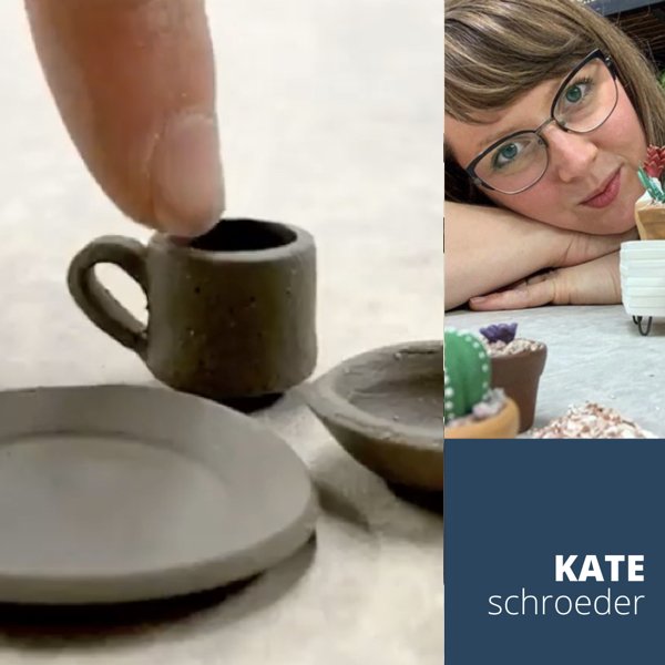 TINY THINGS! WITH KATE SCHROEDER