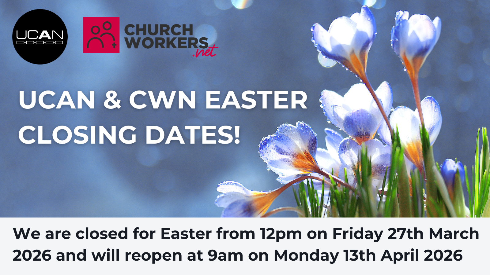 Easter Closing Dates