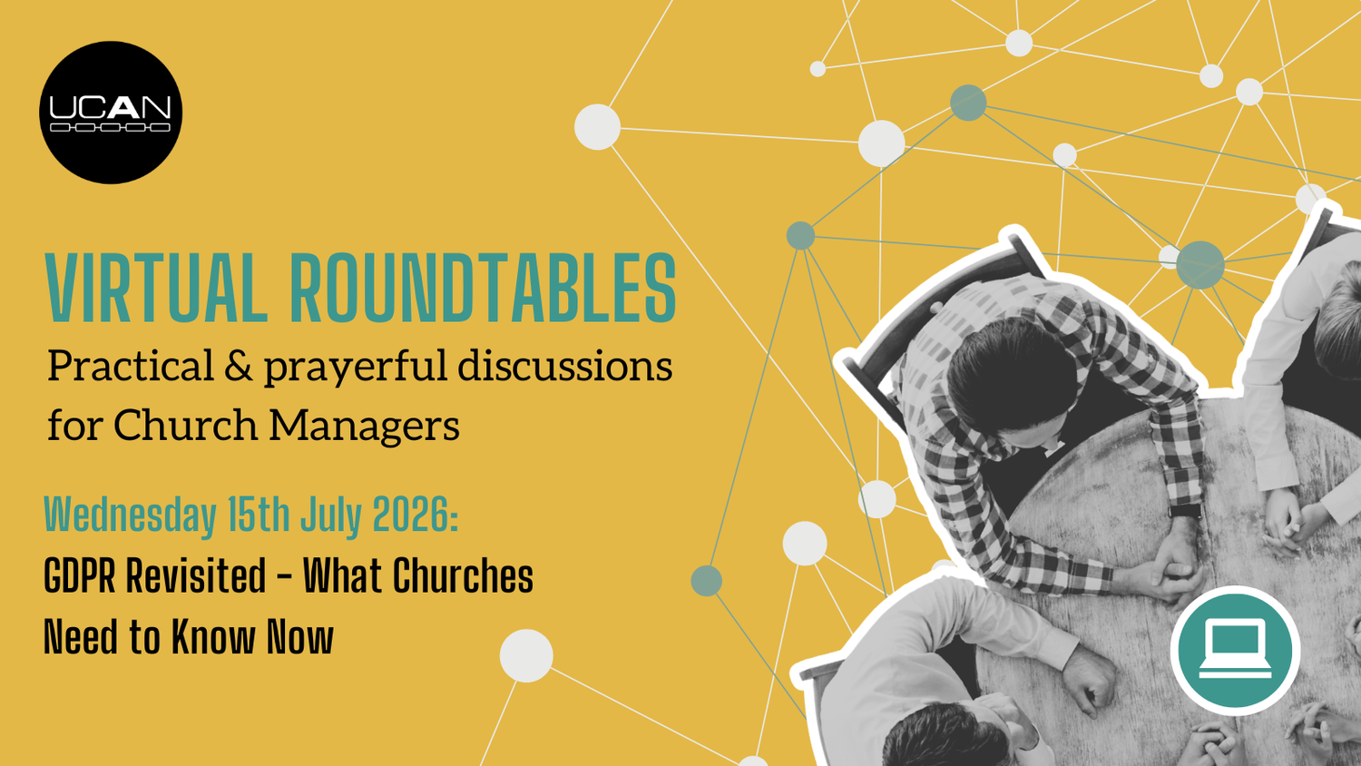July Virtual Roundtable: GDPR Revisited — UCAN | UK Church ...