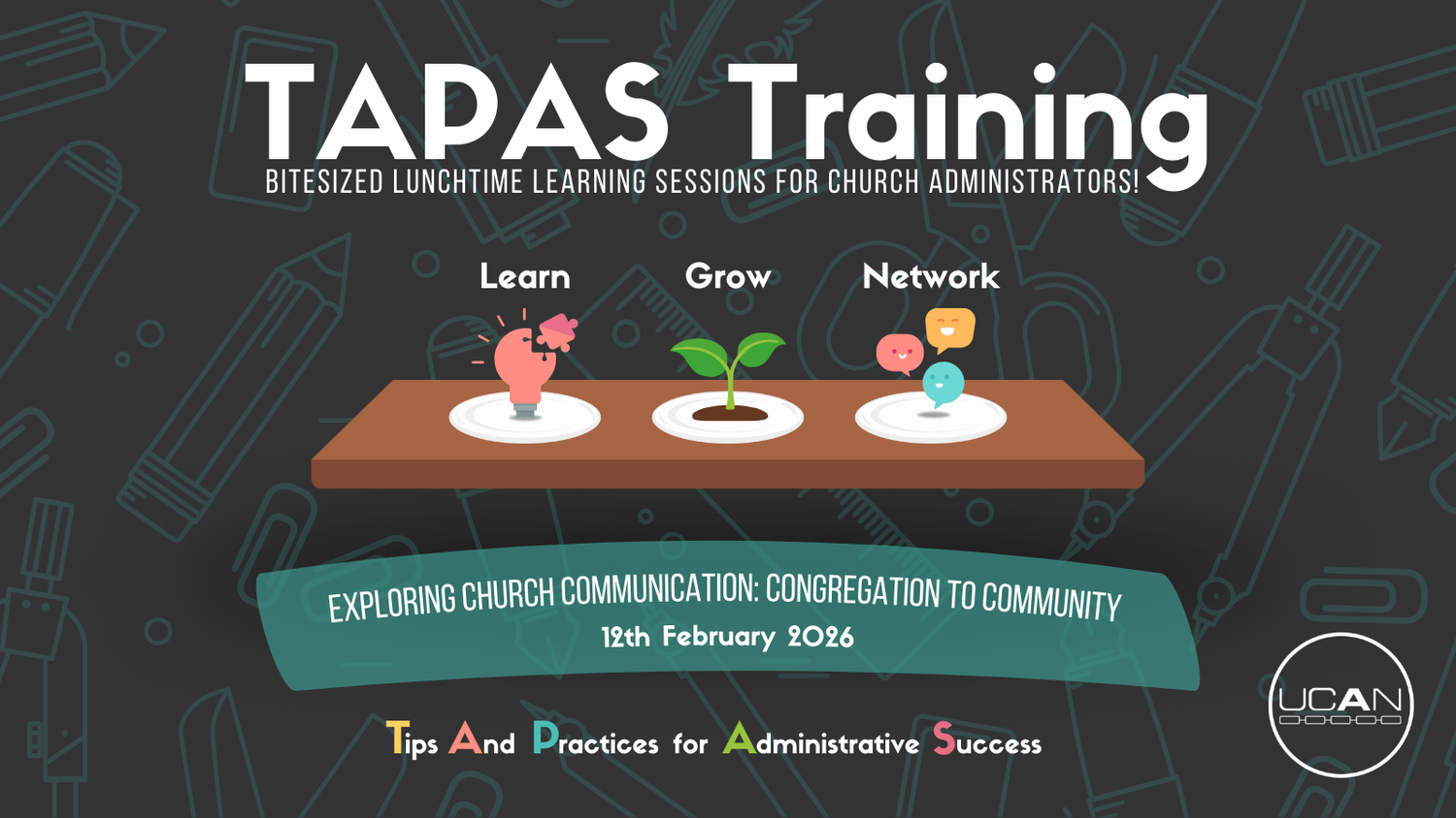 February TAPAS Training: Exploring Church Communication — UCAN | UK ...