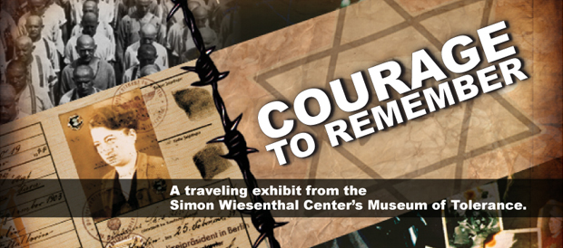 Courage to Remember, Museum of Tolerance 