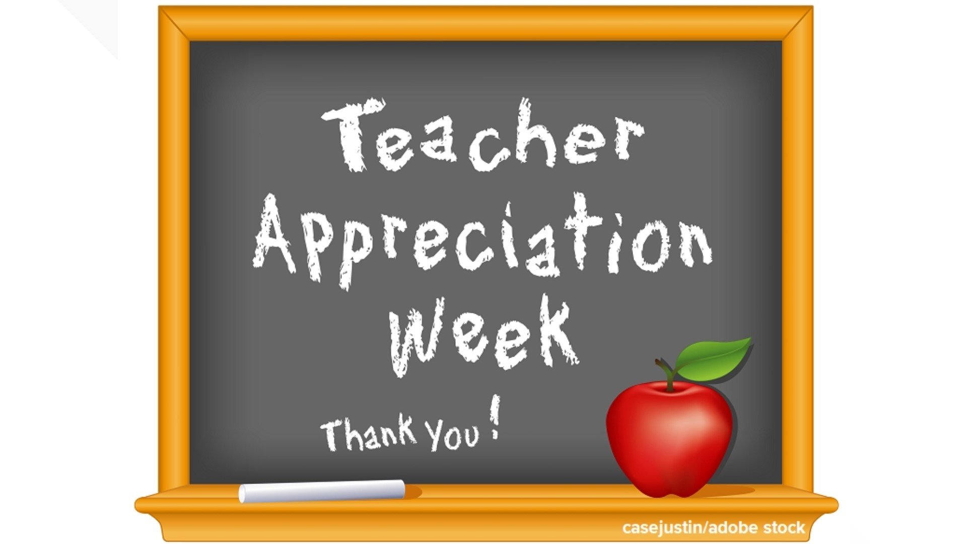 Teacher Appreciation Week - 5/5 to 5/9