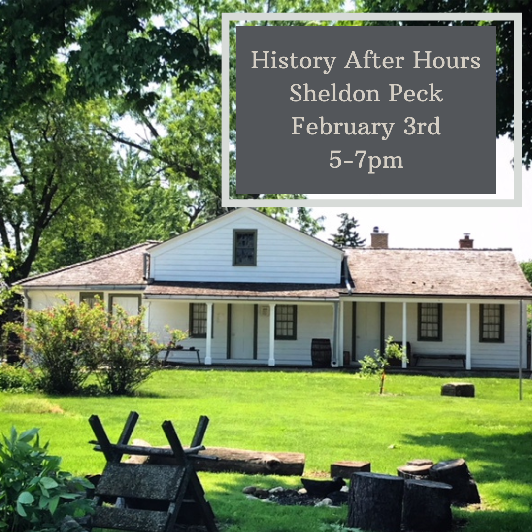 Evening Tour of the Sheldon Peck Homestead