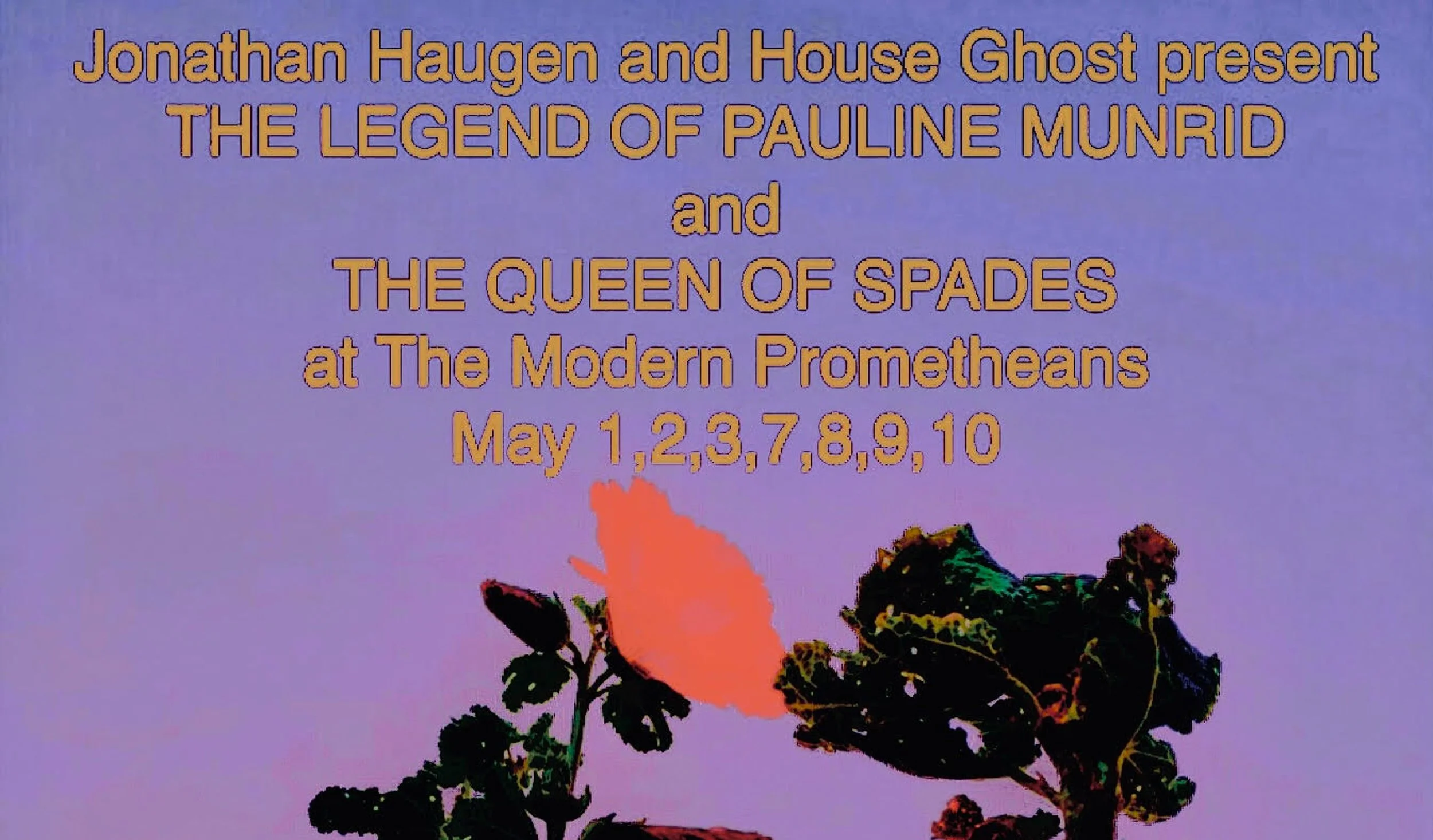 The Legend of Pauline Munrid and The Queen of Spades