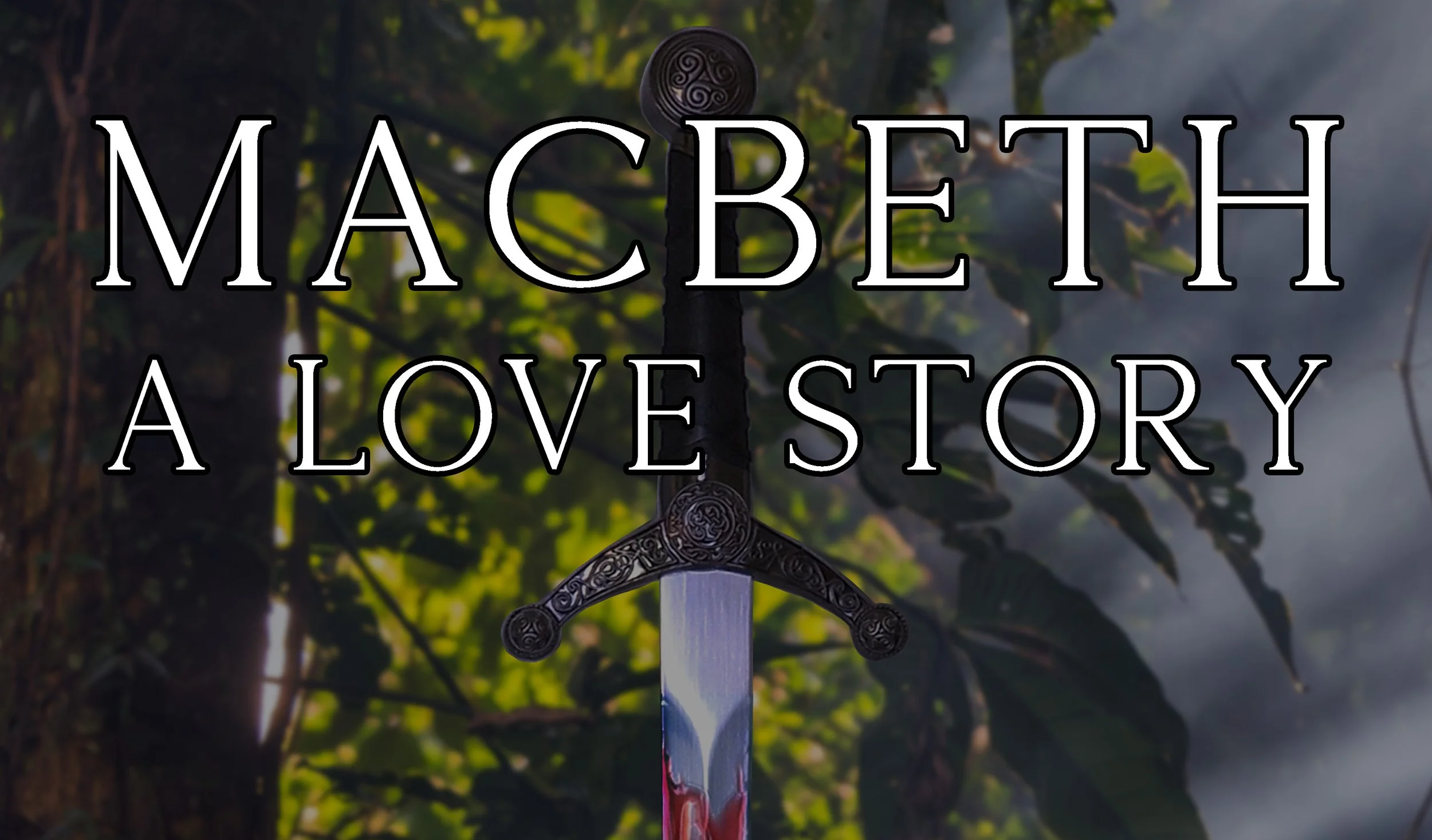 Macbeth: A Love Story