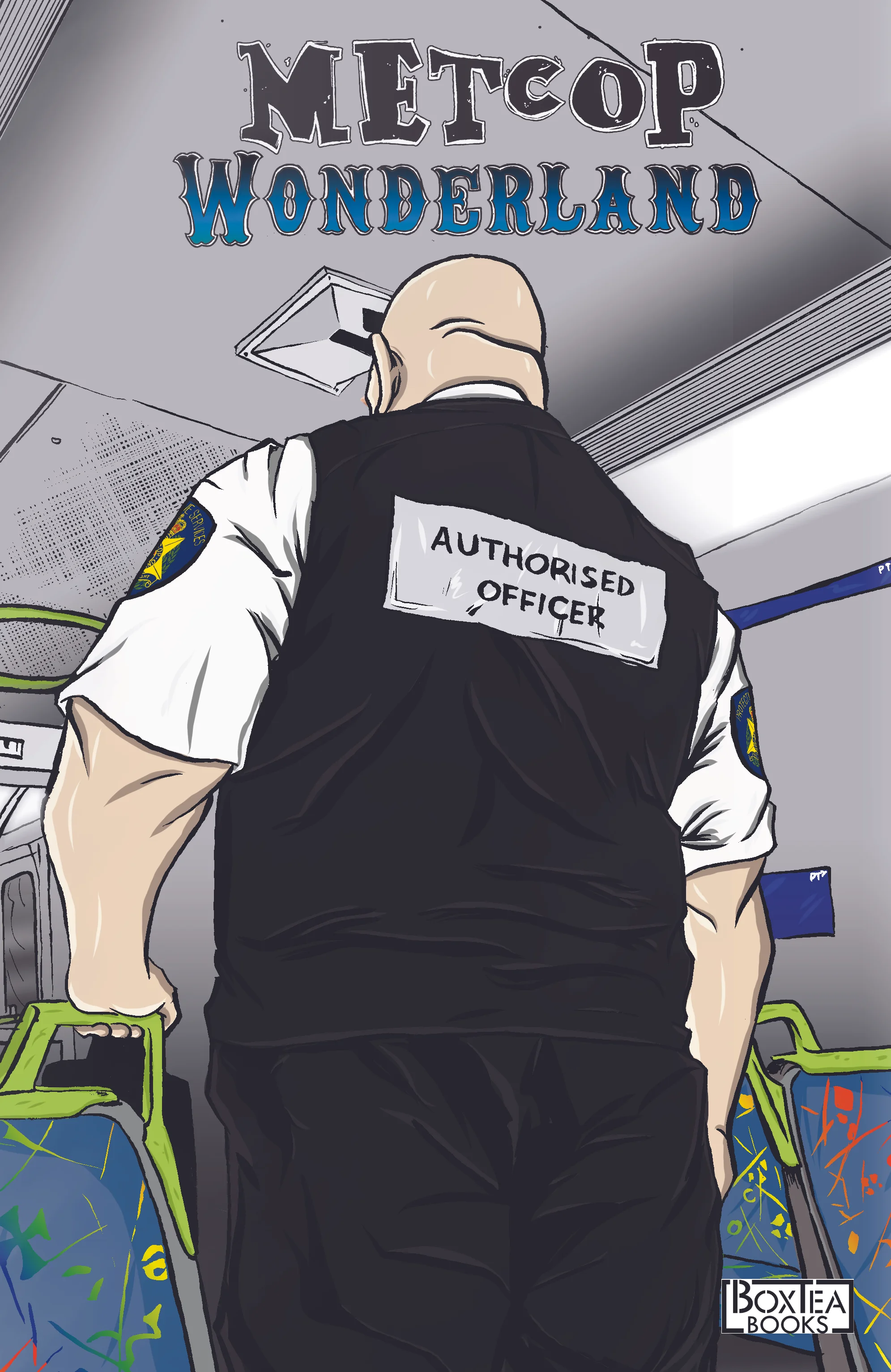 METCOP WONDERLAND VOL 2: AUTHORISED OFFICERS