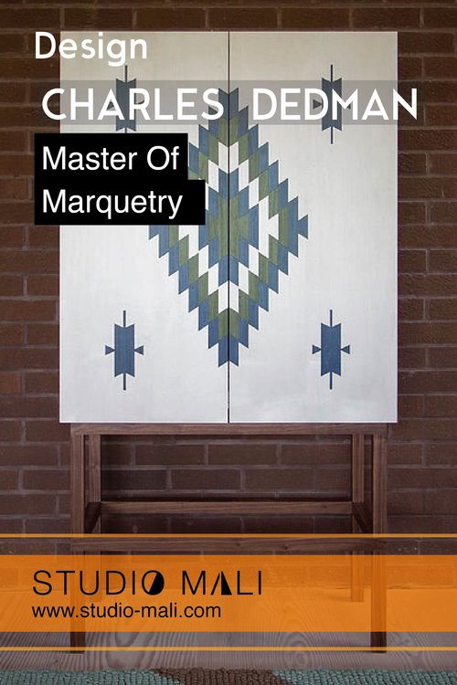 Design - Charles Dedman - Master Of Marquetry, By Studio Mali.jpg