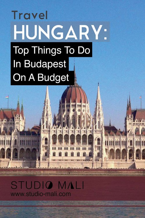 Top Things To Do In Budapest On A Budget, by Studio Mali