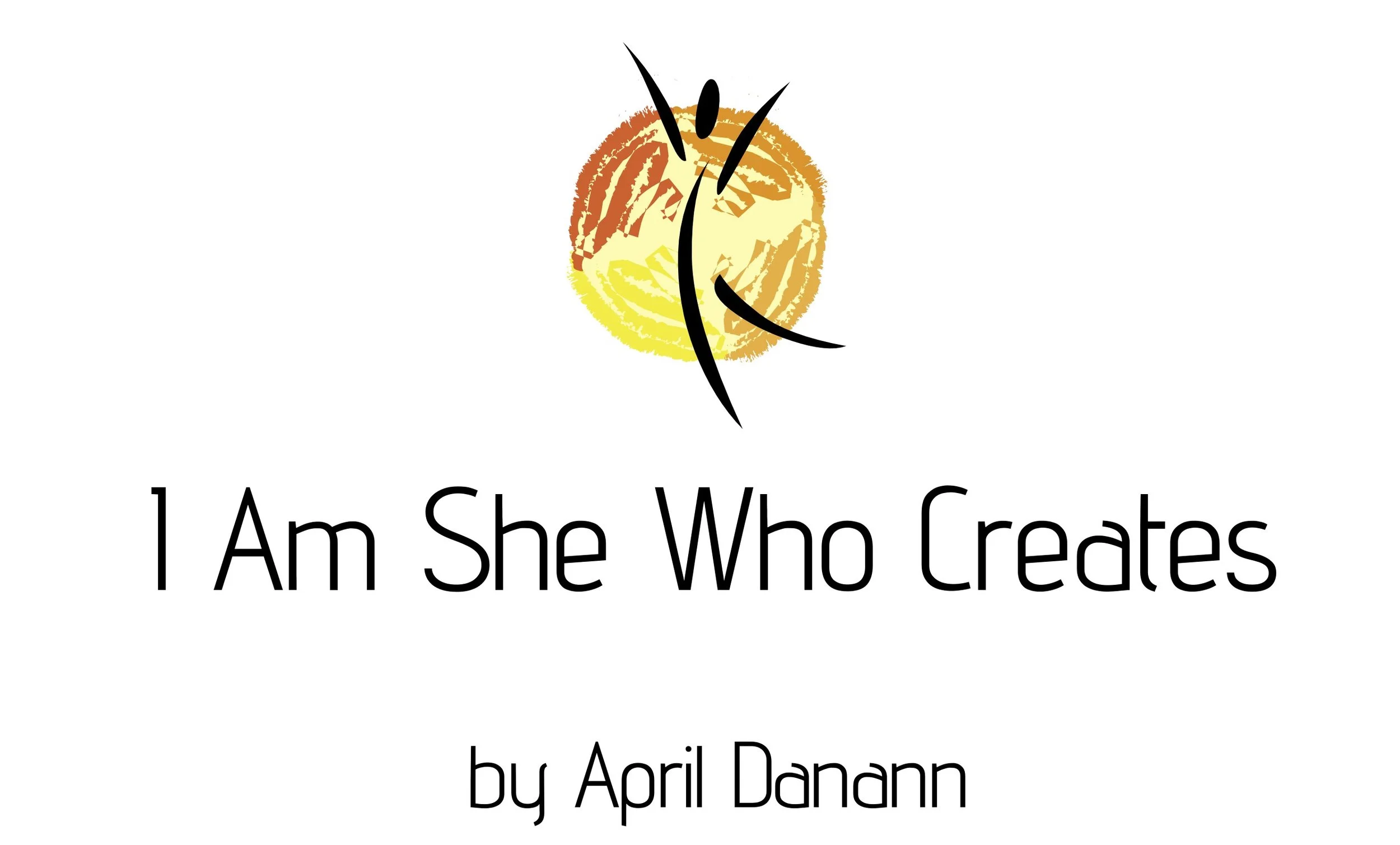 I Am She Who Creates - Workbook for Women in Business &amp; Beyond!