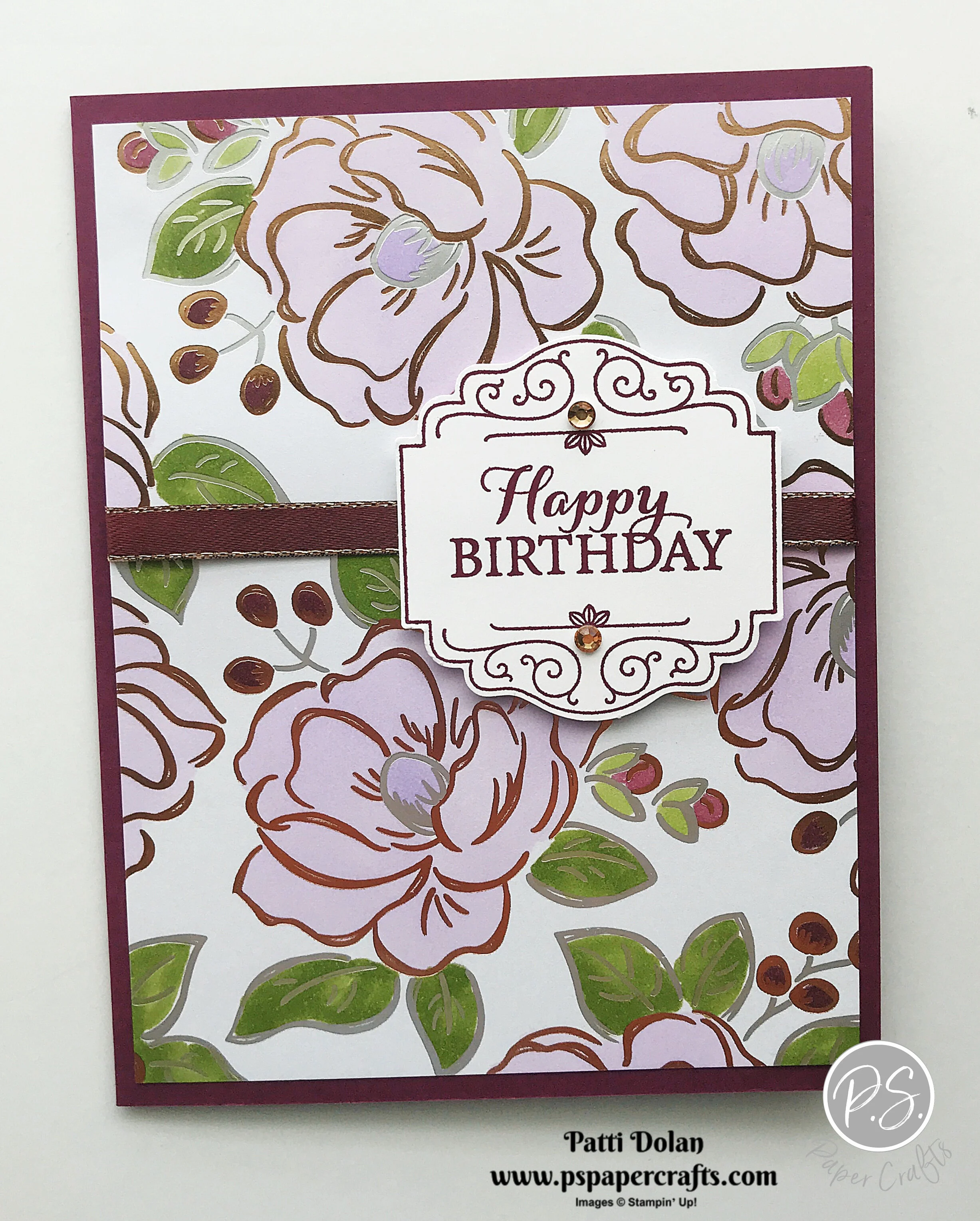 Pretty Flowering Foils Birthday Card — P.S. Paper Crafts