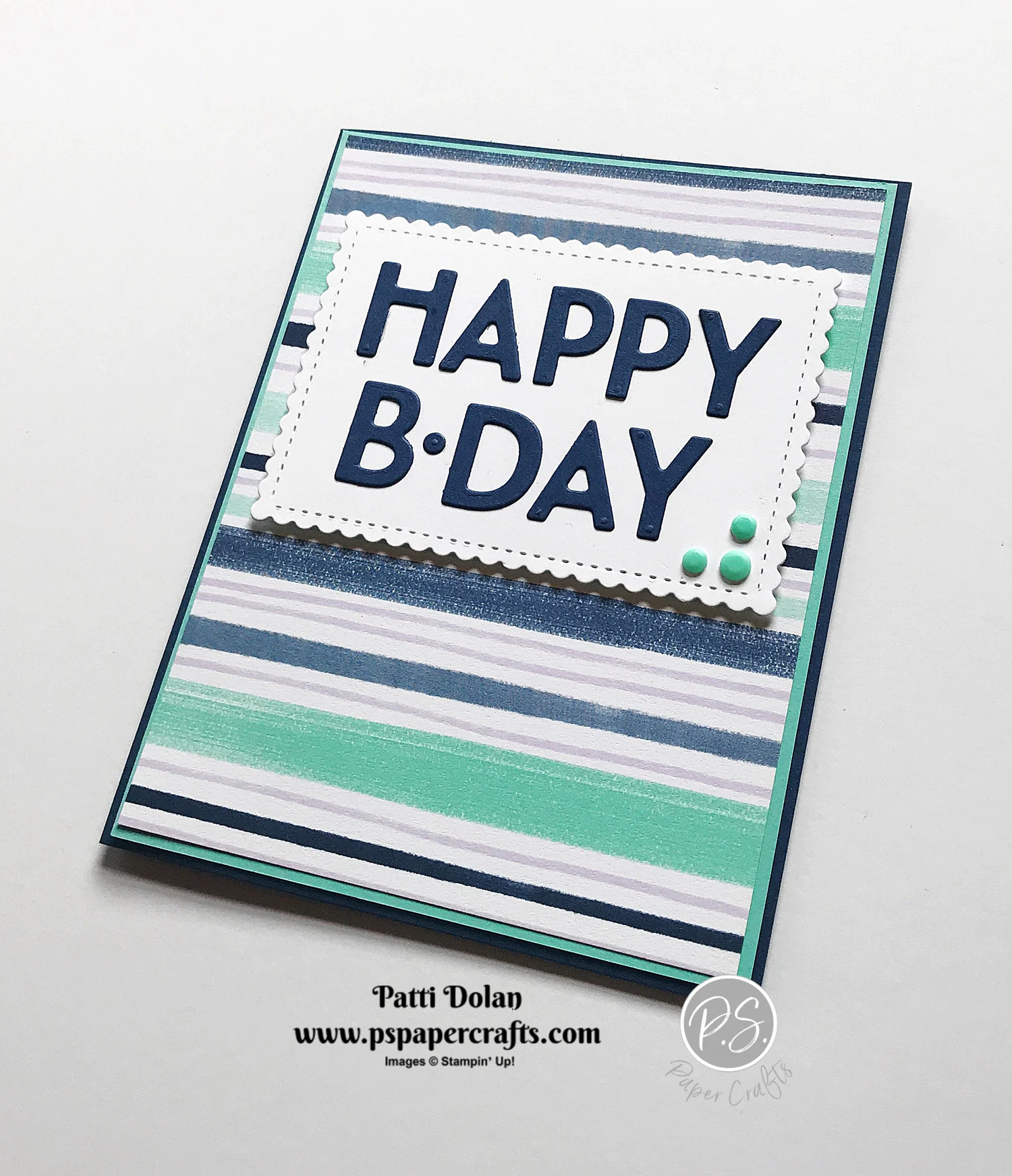 Pattern Play Happy B-Day Card — P.S. Paper Crafts