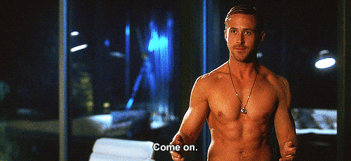 Shirtless-Ryan-Gosling-Inviting-You-Over-Gif.gif