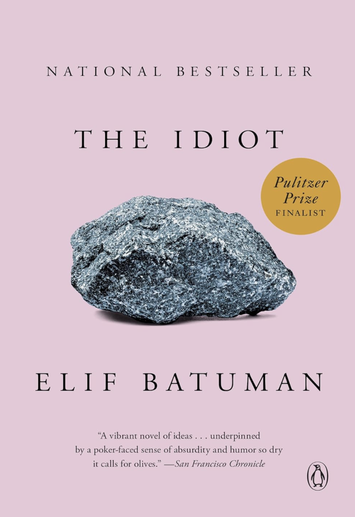 The Idiot by Elif Batuman