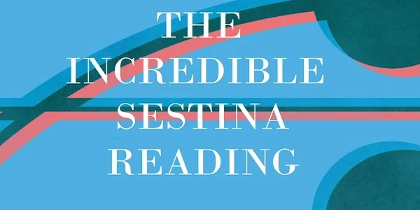 FREE EVENT: THE INCREDIBLE SESTINA ANTHOLOGY READING @MIDDLESEX LOUNGE