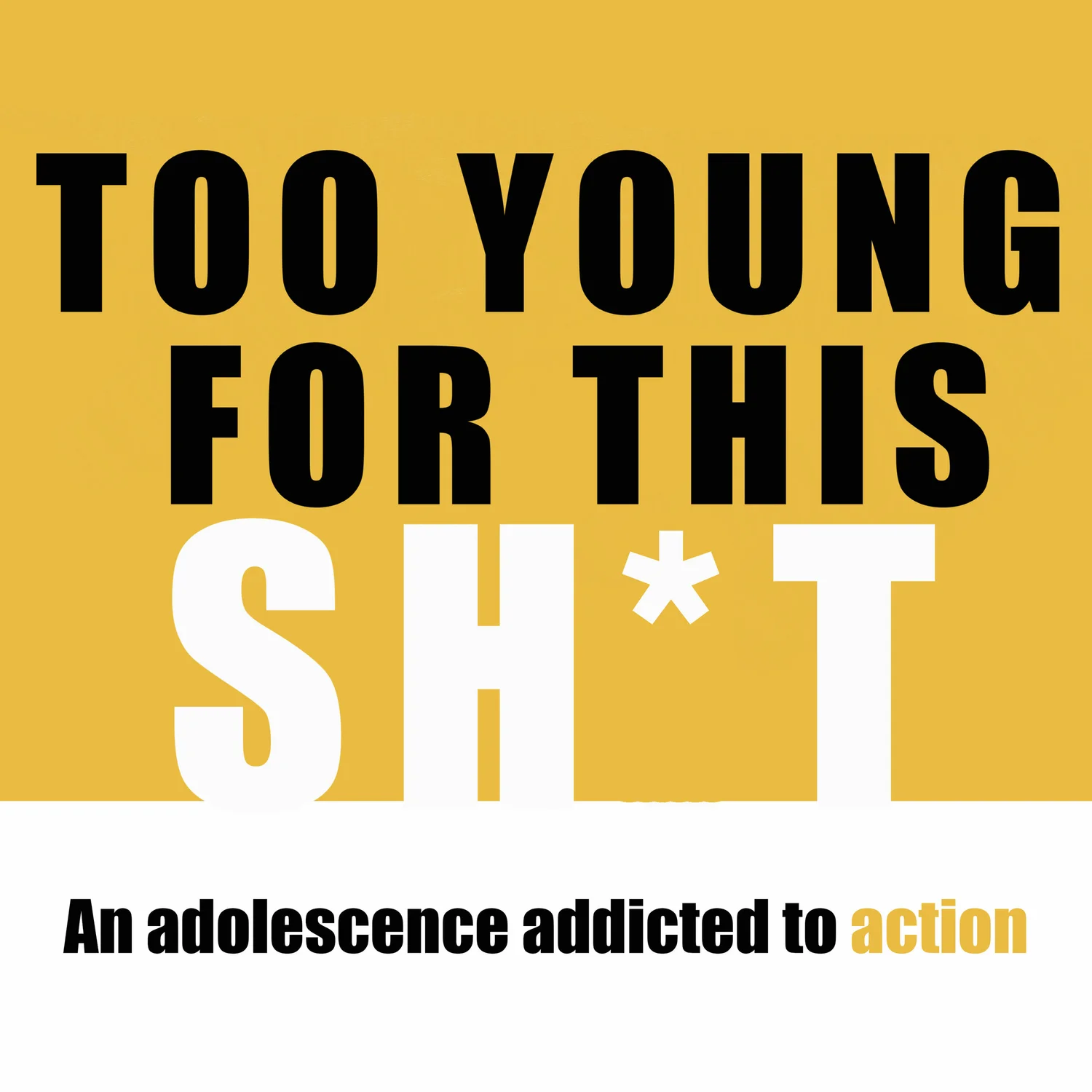 Too Young For This Shit cover