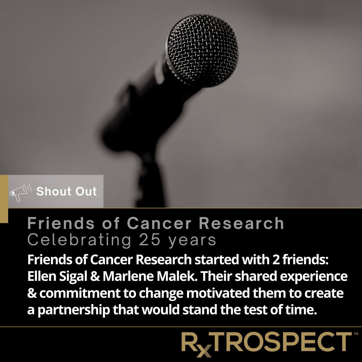 Shout Out: Congratulations to 'Friends of Cancer Research' on their 25 year anniversary