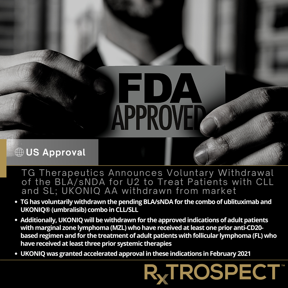 TG Therapeutics Announces Voluntary Withdrawal of the BLA/sNDA for U2 to Treat Patients with CLL and SL; UKONIQ AA withdrawn from market