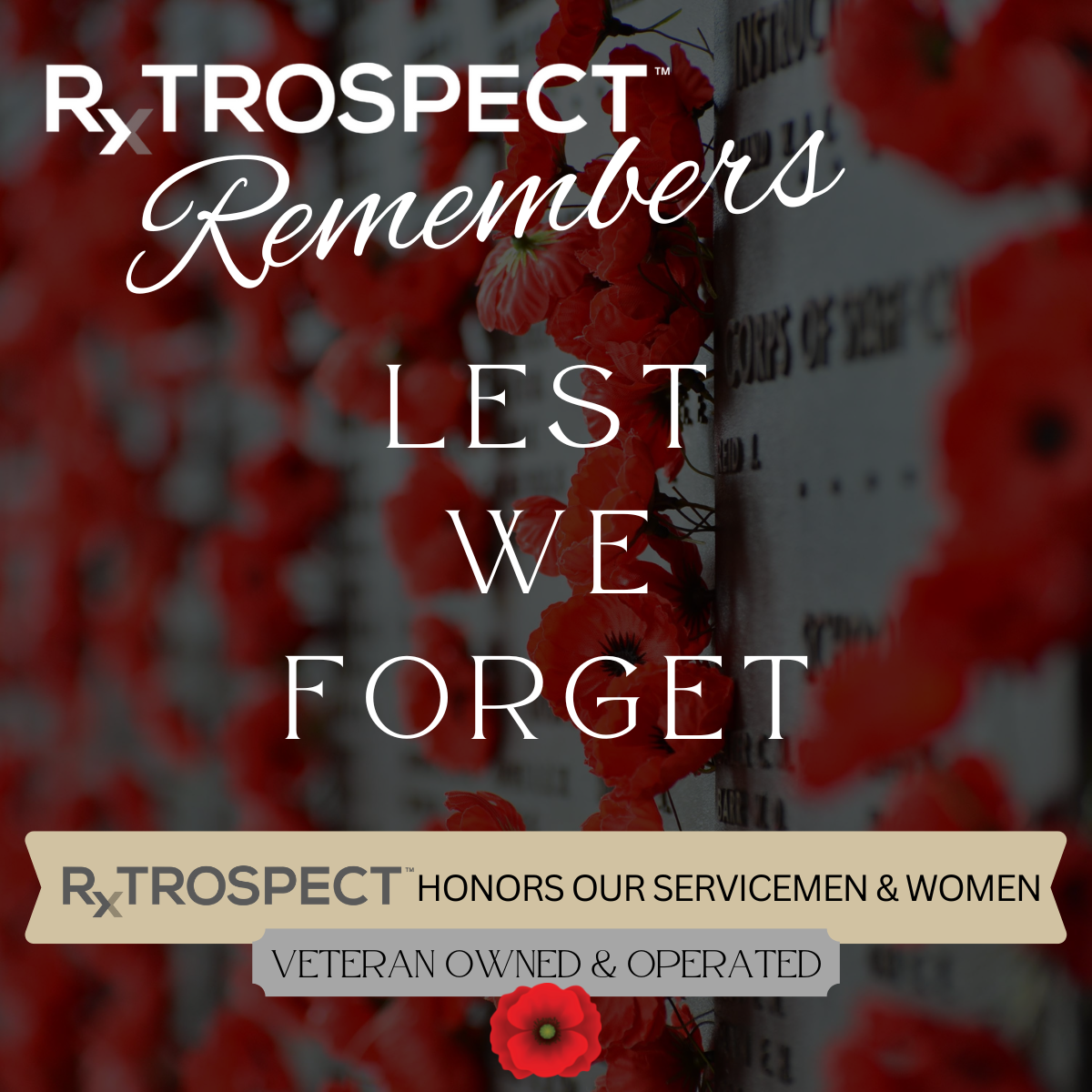 RxTROSPECT Remembers 🌹