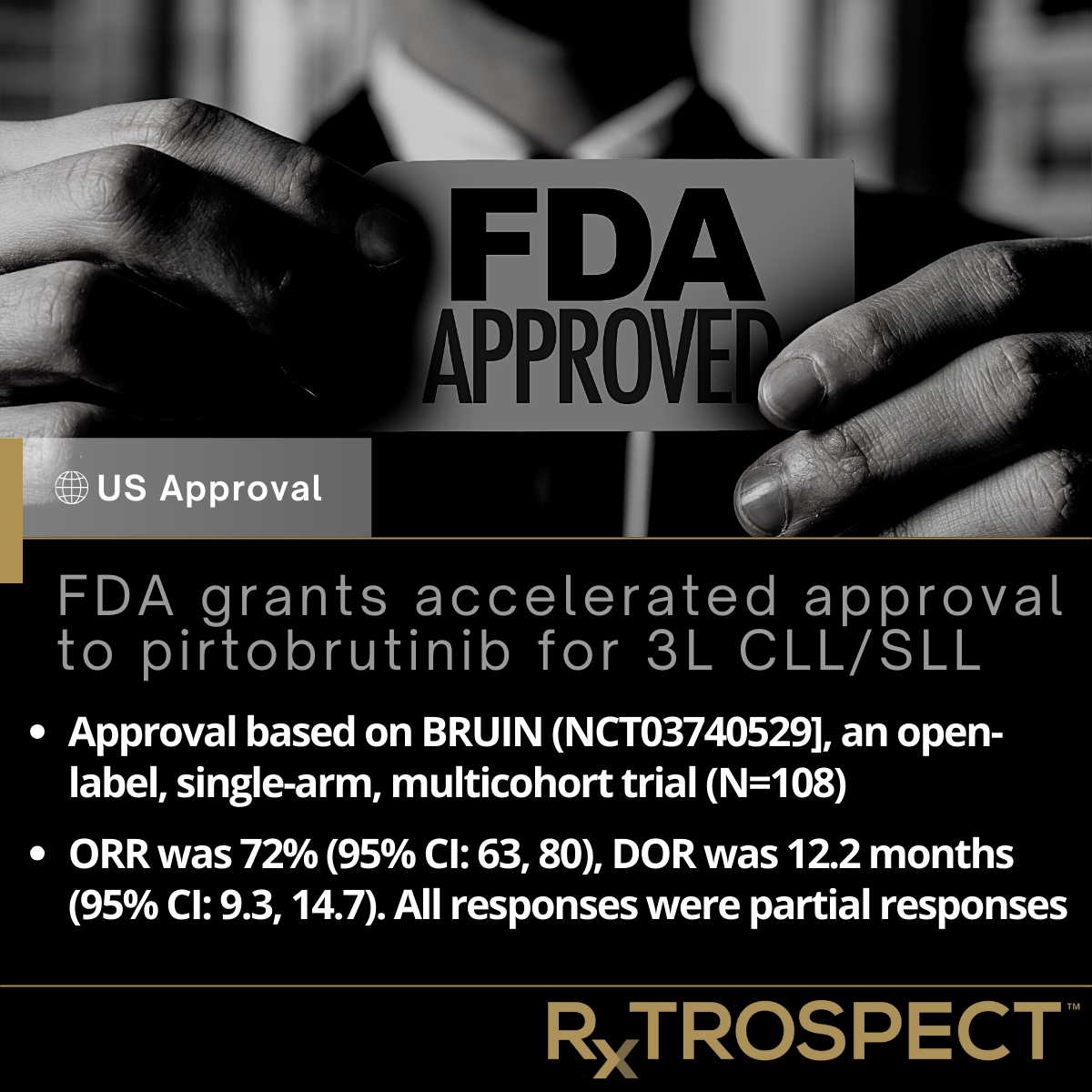 FDA grants accelerated approval to pirtobrutinib for 3L CLL/SLL