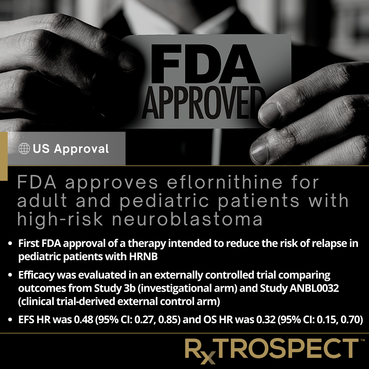 FDA approves eflornithine for adult and pediatric patients with high-risk neuroblastoma
