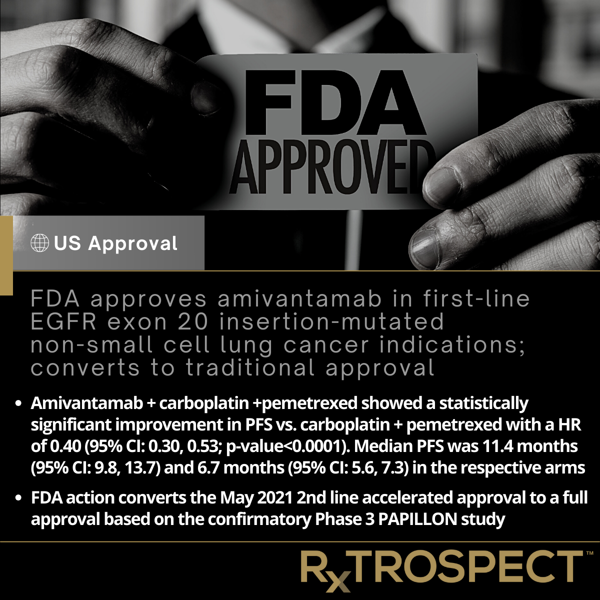 FDA approves amivantamab in first-line EGFR exon 20 insertion-mutated non-small cell lung cancer indications; converts to traditional approval