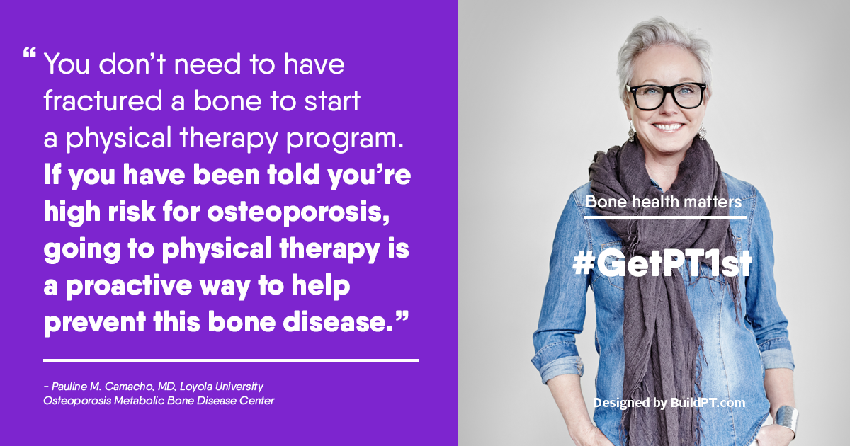 Physical Therapy for osteoporosis.