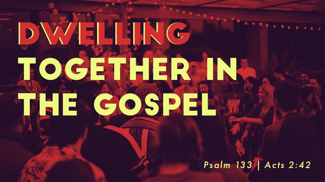 Dwelling Together in the Gospel Main.png